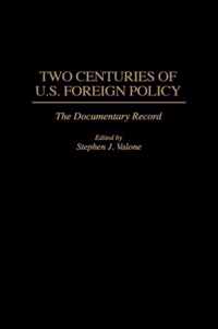 Two Centuries of U.S. Foreign Policy