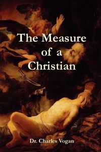 The Measure of a Christian