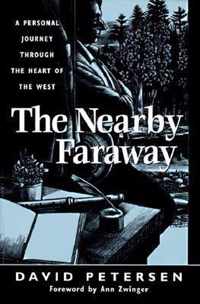 The Nearby Faraway