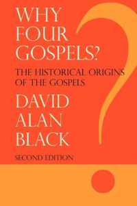 Why Four Gospels?