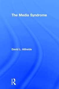 The Media Syndrome