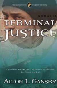 Terminal Justice