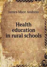 Health education in rural schools