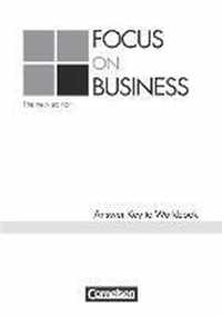 Focus on Business. Key. New Edition