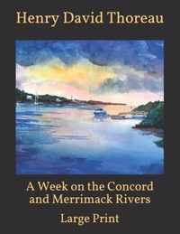 A Week on the Concord and Merrimack Rivers