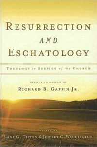 Resurrection and Eschatology