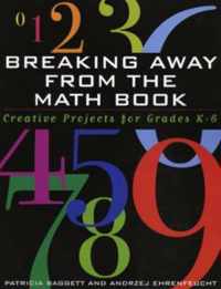 Breaking Away from the Math Book