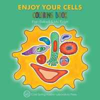 Enjoy Your Cells