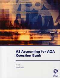 AS Accounting for AQA Question Bank