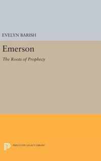 Emerson - The Roots of Prophecy