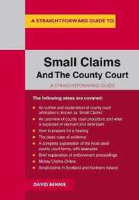 A Straightforward Guide To Small Claims And The County Court