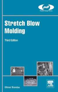 Stretch Blow Molding