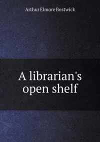 A librarian's open shelf