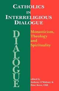 Catholics in Interreligious Dialoque