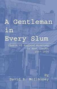 A Gentleman in Every Slum