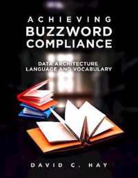 Achieving Buzzword Compliance