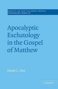 Apocalyptic Eschatology in the Gospel of Matthew