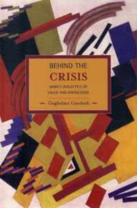 Behind the Crisis