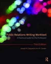 Public Relations Writing Worktext