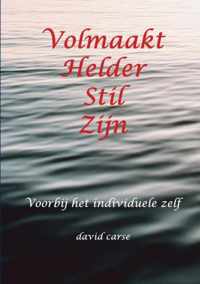 Volmaakt Helder Stil Zijn - David Carse - Paperback (9789464655636)