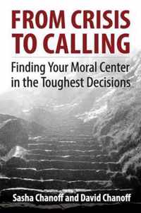 From Crisis to Calling