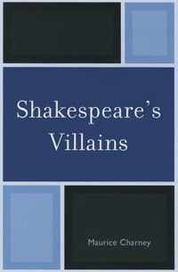 Shakespeare's Villains