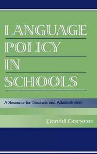 Language Policy in Schools