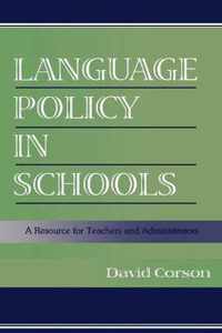 Language Policy in Schools