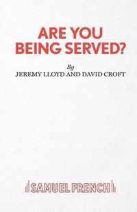 Are You Being Served?