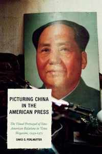 Picturing China in the American Press