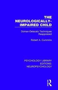 The Neurologically Impaired Child