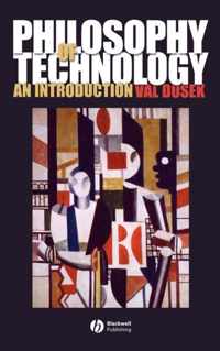 Philosophy of Technology