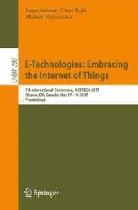 E-Technologies: Embracing the Internet of Things