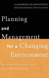 Planning and Management for a Changing Environment