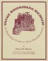 Vintage Woodworking Machinery