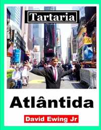 Tartaria - Atlantida