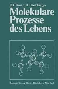 Molekulare Prozesse Des Lebens