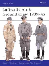 Luftwaffe Air & Ground Crew 1939-45