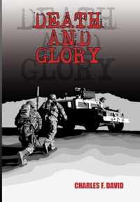 Death and Glory