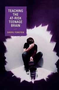 Teaching the At-Risk Teenage Brain