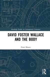 David Foster Wallace and the Body