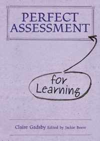 Perfect Assessment for Learning