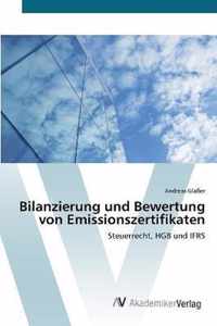 Bilanzierung und Bewertung von Emissionszertifikaten