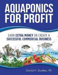 Aquaponics for Profit