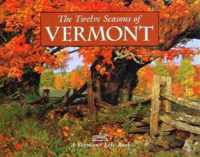 The Twelve Seasons Of Vermont