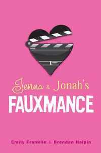 Jenna & Jonah'S Fauxmance