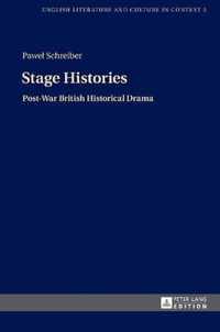 Stage Histories