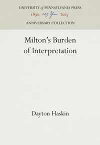 Milton's Burden of Interpretation