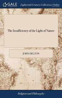 The Insufficiency of the Light of Nature
