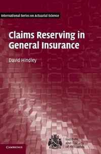 Claims Reserving in General Insurance